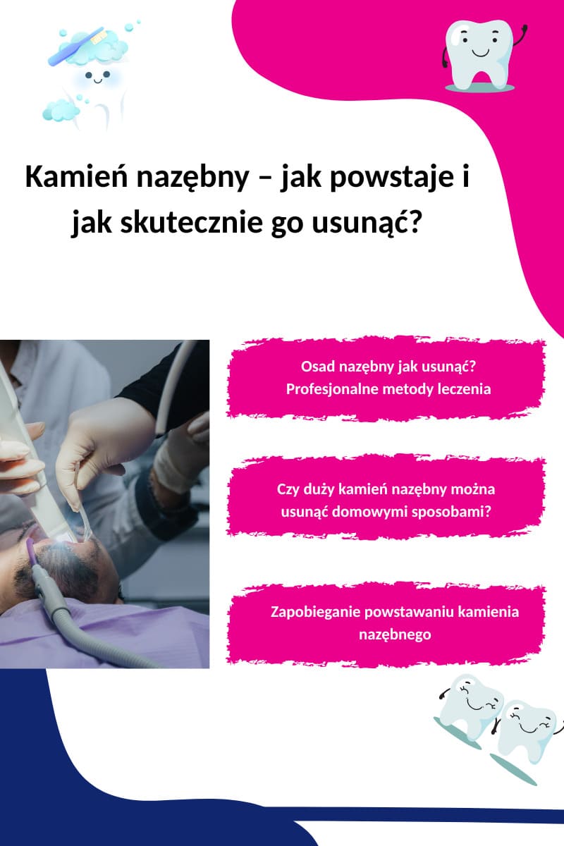 Jak usunąć osad nazębny?