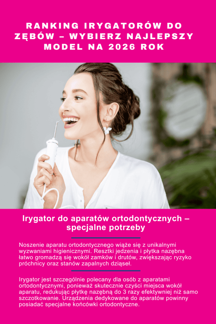 Ranking irygatorów do zębów - specjalne potrzeby