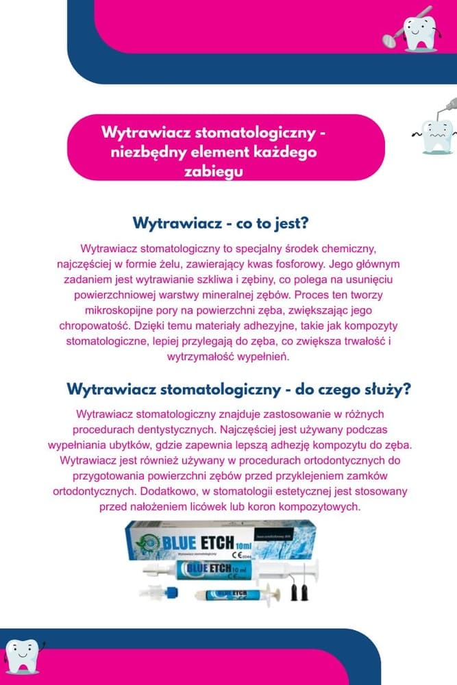 Wytrawiacz stomatologiczny co to jest